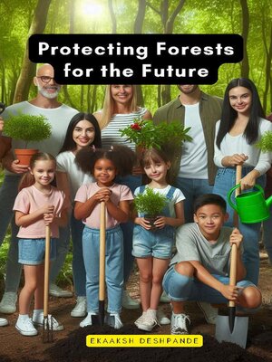 cover image of Protecting Forests for the Future